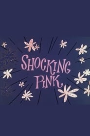 Shocking Pink' Poster