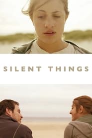 Silent Things' Poster