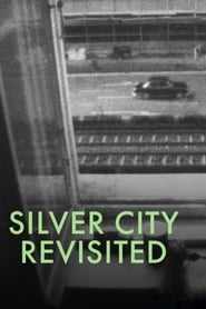 Silver City Revisited' Poster