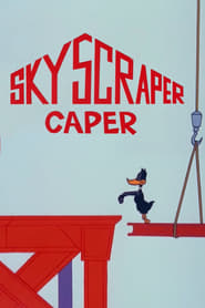 Skyscraper Caper' Poster
