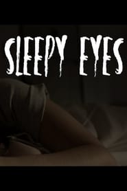 Sleepy Eyes' Poster