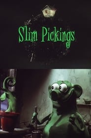 Slim Pickings' Poster