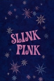 Slink Pink' Poster