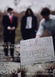 Smash House' Poster