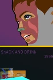Snack and Drink' Poster