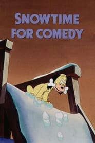 Snow Time for Comedy' Poster