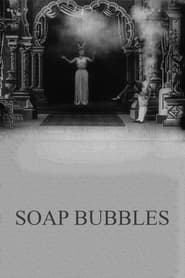 Soap Bubbles' Poster