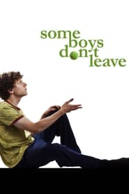 Some Boys Dont Leave