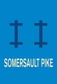 Somersault Pike' Poster