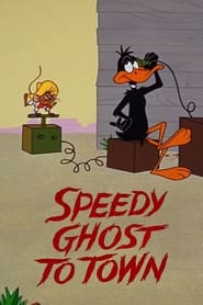 Speedy Ghost to Town' Poster