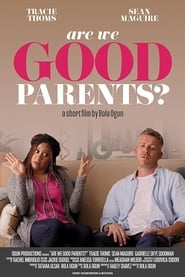 Are We Good Parents' Poster