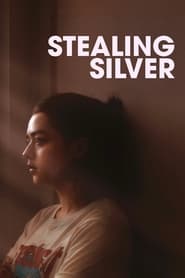 Stealing Silver' Poster