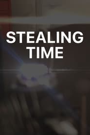 Stealing Time' Poster