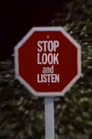 Stop Look and Listen' Poster