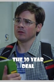30 Year Deal