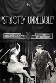 Strictly Unreliable' Poster