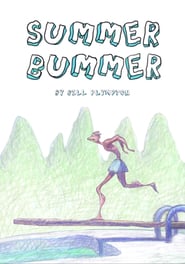 Summer Bummer' Poster