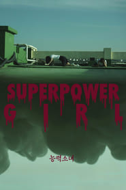 Superpower Girl' Poster