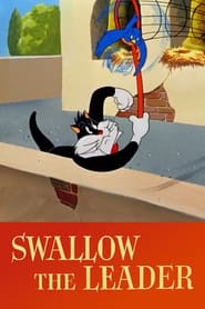 Swallow the Leader' Poster