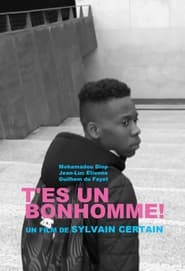 Tes un Bonhomme' Poster