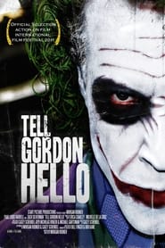 Tell Gordon Hello' Poster