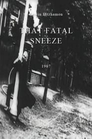 That Fatal Sneeze' Poster