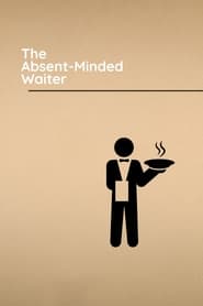The AbsentMinded Waiter