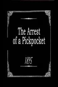 The Arrest of a Pickpocket' Poster