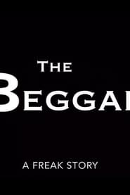 The Beggar A Freak Story' Poster