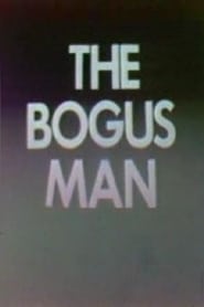 The Bogus Man' Poster