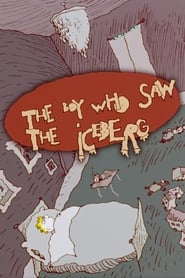 The Boy Who Saw the Iceberg' Poster