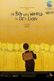The Boy Who Wanted to Be a Lion' Poster