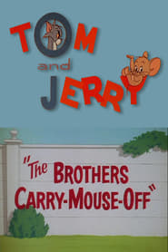 The Brothers CarryMouseOff' Poster
