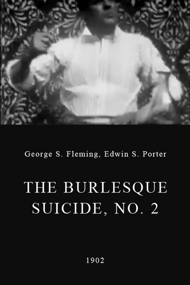 The Burlesque Suicide, No. 2 Poster
