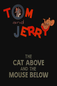 The Cat Above and the Mouse Below' Poster