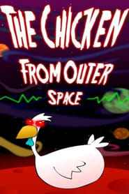 The Chicken from Outer Space' Poster