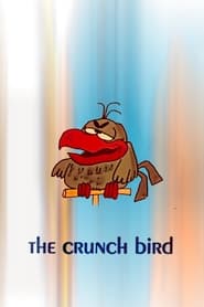 The Crunch Bird' Poster