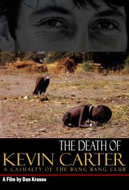 The Death of Kevin Carter Casualty of the Bang Bang Club' Poster
