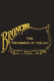 The Drummer of the 8th' Poster
