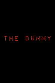 The Dummy' Poster