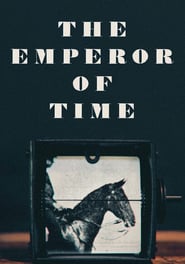 The Emperor of Time' Poster