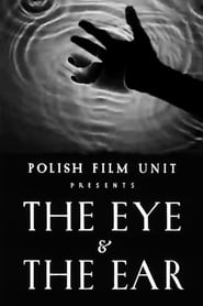 The Eye  the Ear' Poster