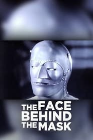 The Face Behind the Mask' Poster