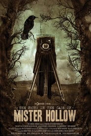 The Facts in the Case of Mister Hollow' Poster