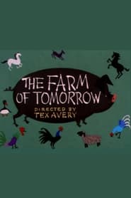 The Farm of Tomorrow' Poster