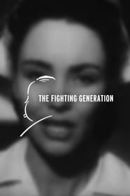 The Fighting Generation' Poster
