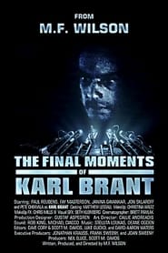 The Final Moments of Karl Brant' Poster