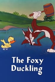 The Foxy Duckling' Poster