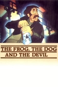The Frog the Dog and the Devil' Poster