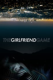 The Girlfriend Game' Poster